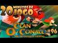 20 Minutos de Jogo #96: Clan O'Connal and the Crown of the Stag