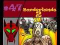 Borderlands 2 Part 47 Ore chasm meltdown