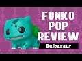 Bulbasaur - Funko Pop - Unboxing & Review
