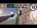 Die Young [13]: The High Tower