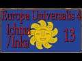 Europa Universalis 4 Ichma/Inka Praise the Sun 13 (Deutsch / Let's Play)