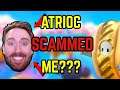 How I got SCAMMED by Atrioc for 50 gifted subs