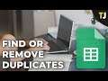 How to Find and Remove Duplicates in Google Sheets