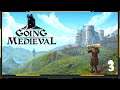 I Am raining down death from my Fortress of Doom! - Lets Play Going Medieval-Survival Mode - part3