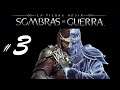 La Tierra Media: SOMBRAS DE GUERRA #3 - Los ojos de Sauron y Sombras del pasado | GAMEPLAY español