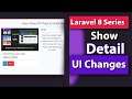 Laravel 8 Series (2021) | Design Detail Page and Load Data From Database Using Dynamic URL.