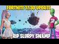 New Fortnite Update 17.30 All Changes | Slurpy Swamp Destroyed & All New Outfits In Fortnite 17.30