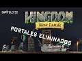 Portales eliminados | Kingdom: New Lands #50