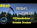 Rising World - Lets Play #020​​​, Minenbohrer ... brumm brumm