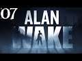 SB Plays Alan Wake 07 - Old Gods