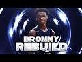 THE BRONNY JAMES REBUILD! (NBA 2K21)