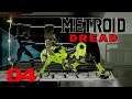Unsichtbar für die E.M.M.I #04 👽 Metroid Dread