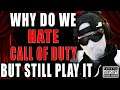 Why Do COD Players HATE Call of Duty, but STILL PLAY IT? ๐ค (Black Ops Cold War)