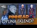 YENİ KATİL '' PINHEAD '' OYUNA EKLENDİ! - Dead by Daylight TÜRKÇE
