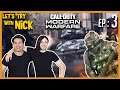 Call of Duty: Modern Warfare - Let's Try with Nick Ep3