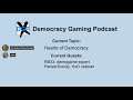 Democracy Gaming Podcast Ep. 2 (Hearts of Democracy)