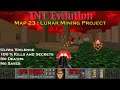 Doom 2 TNT Evilution : Lunar Mining Project ( Ultra Violence 100% )
