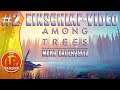 Einschlaf-Video | Among Trees | #2 Mehr Lagerplatz (Deutsch/Werbefrei)