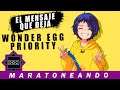 El mensaje que deja Wonder Egg Priority | MARATONEANDO