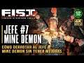 F.I.S.T | Jefe Mine Demon (Jefe #7 y cómo derrotarle sin tener mejoras)