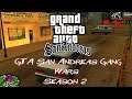 Grand Theft Auto San Andreas Gang Wars: Season 2 (Part 32)