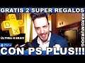 ¡¡¡GRATIS 2 SUPER REGALOS PS PLUS/PS4!!!