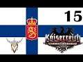 Hearts of Iron IV | Kaiserreich | Man the Guns | Finland | 15
