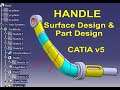 How to create a device handle using CATIA v5 Generative Surface Design