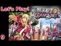 Let's Play! Legend of Heroes: Trails of Cold Steel - Part 9