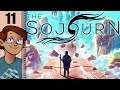 Let's Play The Sojourn Part 11 - Skewed Intentions