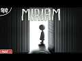 MIRIAM : The Escape 😍🔥🥰 : Playing New Puzzle Game : Can i Escape : फट गई मेरी : Part 1 [ Hindi ]