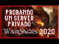 Probando Un Server Privado | Warsages | World Of Warcraft Gameplay Español