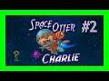 Space Otter Charlie#2 SEGUIMOS BUSCANDO UN NUEVO HOGAR I Gameplay Español I Mariatxi