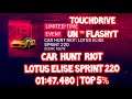 Asphalt 9 : Car Hunt Riot : By Lotus Elise Sprint 220 | 01:47.480 | Top 5% { TouchDrive }