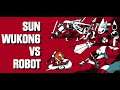 Deadly Gardening - Sun Wukong vs Robot P5