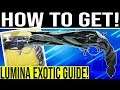 Destiny 2. LUMINA EXOTIC QUEST STEPS!! How To Get The Lumina Exotic hand Cannon & Rose. (Almost)