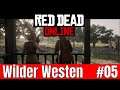 Red Dead Online: Im Wilden Westen unterwegs #05 RDR Online Gameplay Deutsch