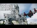 Space Engineers - Colony ALLIANCES! - Ep #7 - Supply Lines!
