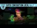Super Contraption Local - Ep. 3