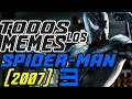 Todos los MEMES de Spider-Man 3 (2007)