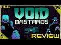 Void Bastards Review "Buy, Wait for Sale, Rent, Never Touch?"