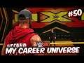 WWE 2K MY CAREER UNIVERSE #50 - NXT's NEWEST SIGNEE ANNOUNCEMENT! HOLY SH*T!