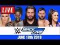 WWE Smackdown Live Stream Full Show June 18th 2019 - Live Reactions