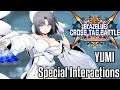BlazBlue: Cross Tag Battle - Yumi's Special Interactions