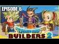DRAGON QUEST BUILDERS 2 Episode 6 Night Soil Discovery!