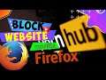 How to Block Adult Sites in Mozilla Firefox - Block Websites on Firefox | Rickshaw Driver.