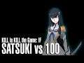 Kill la Kill the Game: IF - Satsuki Kiryuin vs 100 enemigos