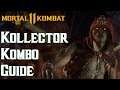 Kollector Kombo Tutorial [Mortal Kombat 11 Tutorial]