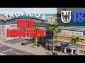 Let's Play Tropico 6 #18: Neue Industrien (Preußico / deutsch / Sandbox)