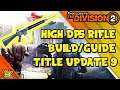 M16A2 Rifle OP?! (TU9 DPS Rifle Build) The Division 2